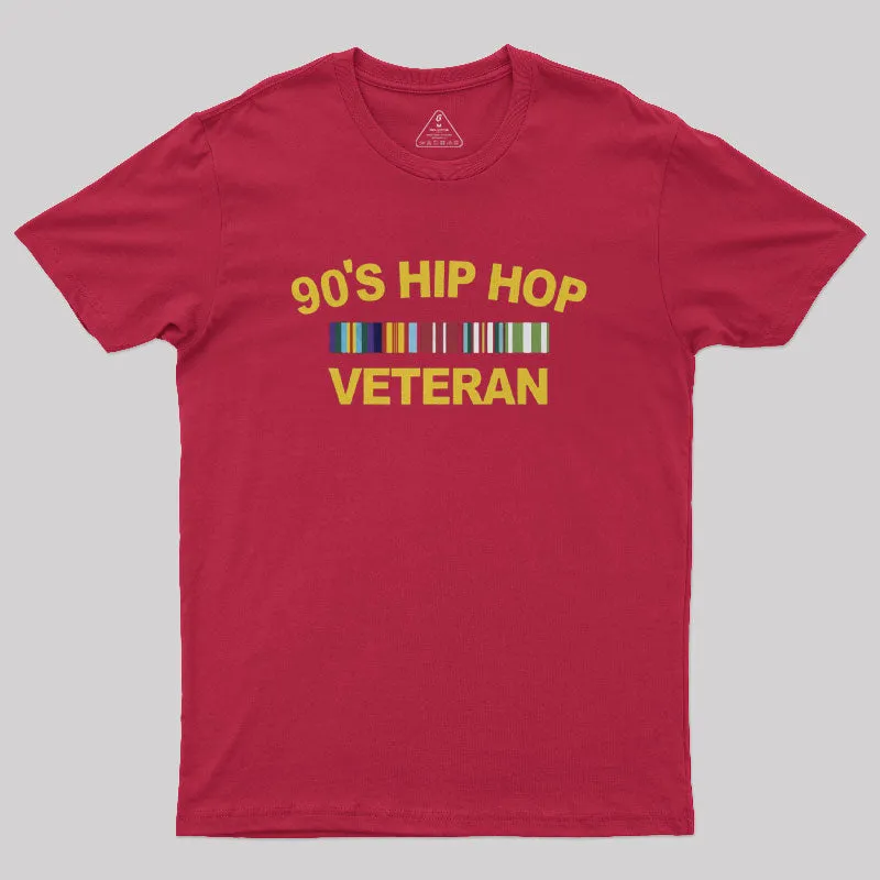 90's Hip Hop Veteran Geek T-Shirt