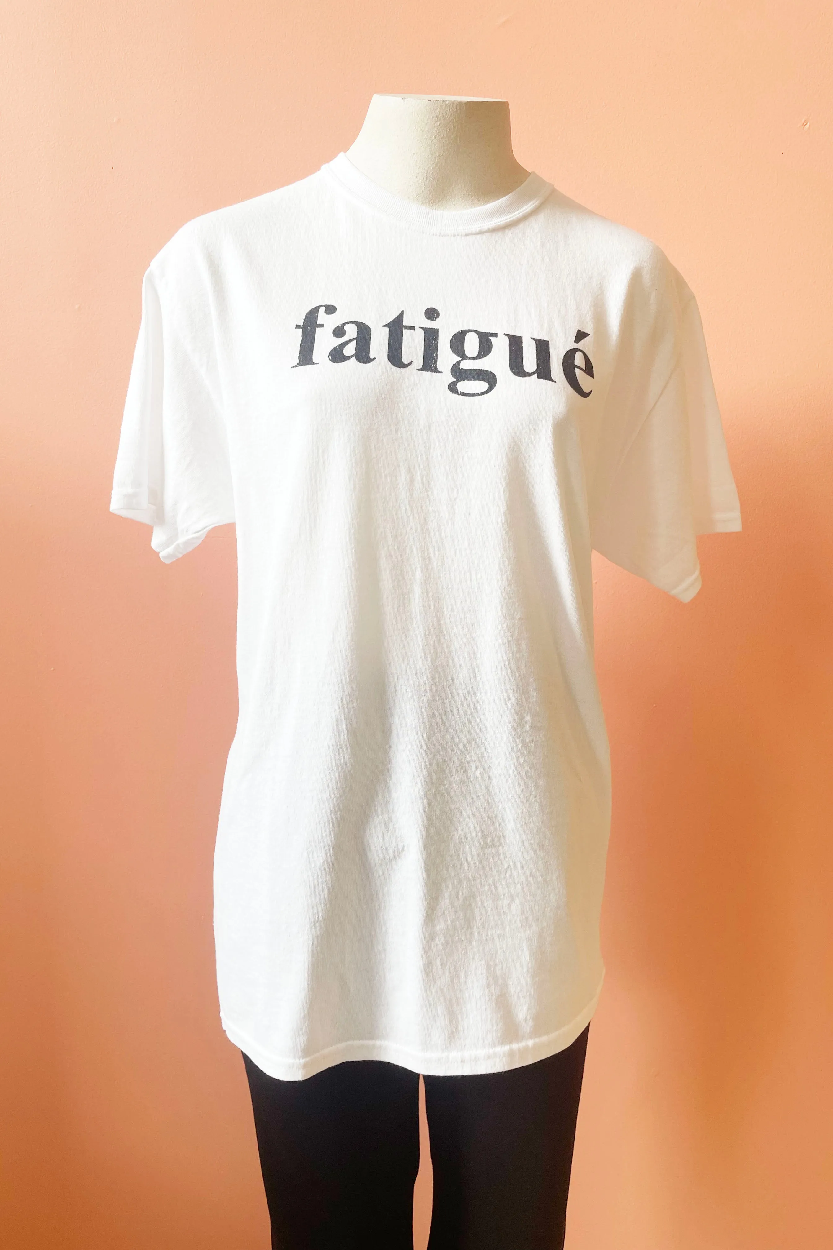 Fatigué Tee